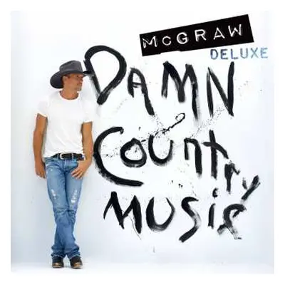 CD Tim McGraw: Damn Country Music DLX