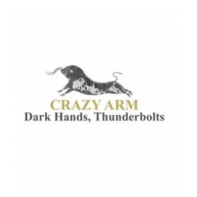 CD Crazy Arm: Dark Hands, Thunderbolts DIGI