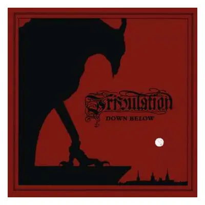 CD Tribulation: Down Below DLX | LTD