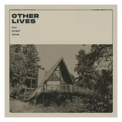 CD Other Lives: For Their Love