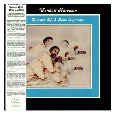 LP Wendell Harrison: Dreams Of A Love Supreme LTD