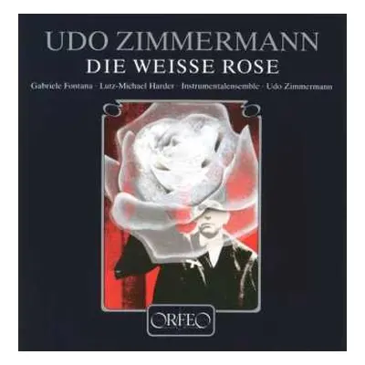 LP U. Zimmermann: Die Weiße Rose