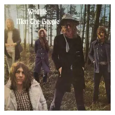 LP Mott The Hoople: Wildlife