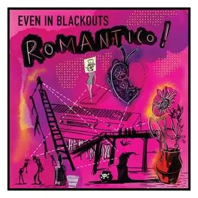 LP Even In Blackouts: ROMANTICO!