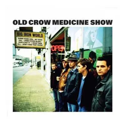 CD Old Crow Medicine Show: Big Iron World