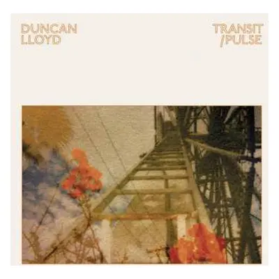 CD Duncan Lloyd: Transit / Pulse