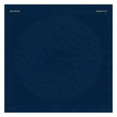 LP Ben Lukas Boysen: Gravity