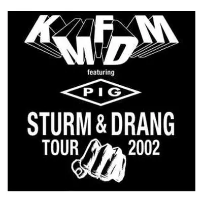 CD KMFDM: Sturm & Drang Tour 2002