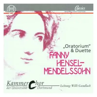 CD Fanny Mendelssohn Hensel: Oratorium Nach Bildern Der Bibel