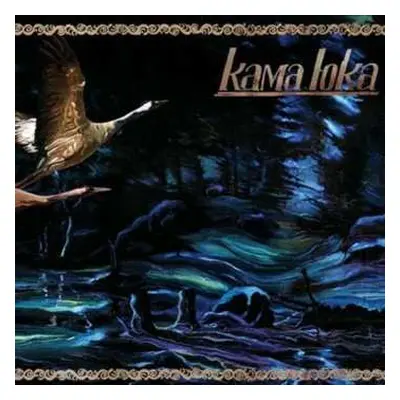 CD Kama Loka: Kama Loka