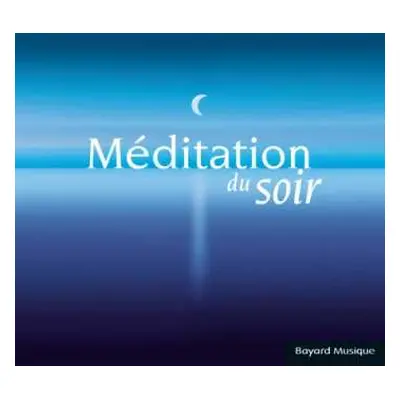 CD Various: Meditation Du Soir