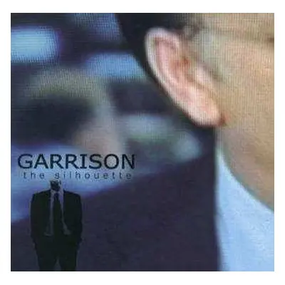 CD Garrison: The Silhouette