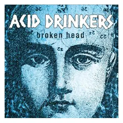 CD Acid Drinkers: Broken Head