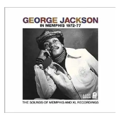 CD George Jackson: In Memphis 1972-77