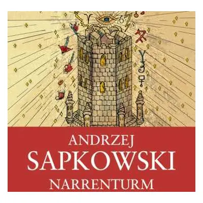 2CD Ernesto Čekan: Sapkowski: Narrenturm. 1. Díl Husitsk