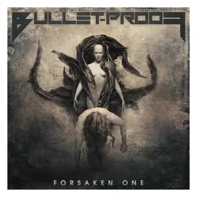 CD Bullet-Proof: Forsaken One