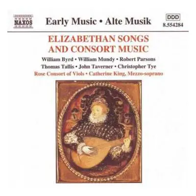 CD Rose Consort Of Viols: Elizabethan Songs And Consort Music