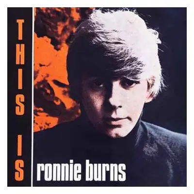 CD Ronnie Burns: This Is Ronnie Burns