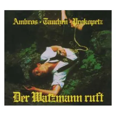 CD Wolfgang Ambros: Der Watzmann Ruft DIGI