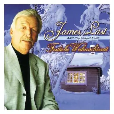 CD James Last: Festliche Weihnachtszeit