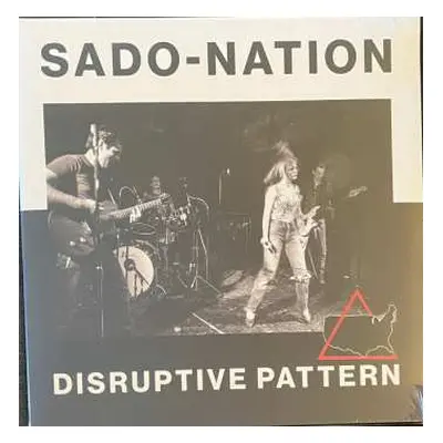 LP Sado-Nation: Disruptive Pattern