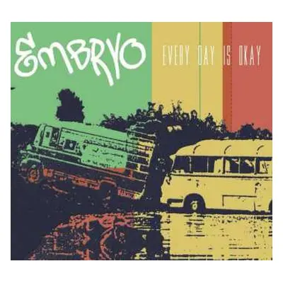 CD Embryo: Every Day Is Okay