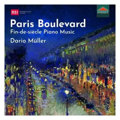 CD Dario Cristiano Müller: Paris Boulevard (Fin-De-Siècle Piano Music)