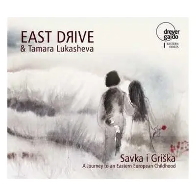 CD East Drive: Savka I Griška