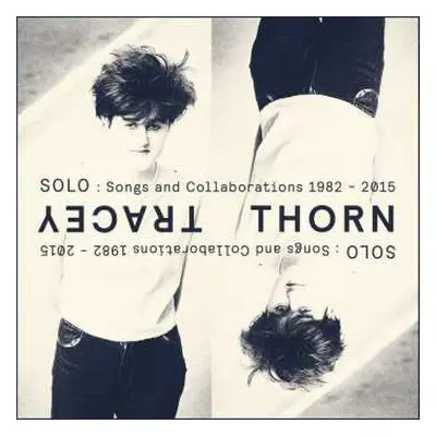 2CD Tracey Thorn: Solo : Songs And Collaborations 1982 - 2015