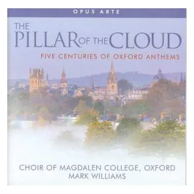 CD Magdalen College Choir Oxford: The Pillar Of The Cloud