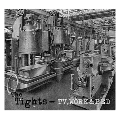 LP The Tights: TV, Work & Bed LTD | NUM | CLR