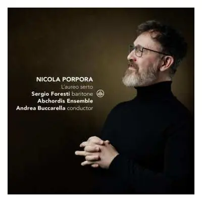 CD Nicola Porpora: L'Aureo Serto