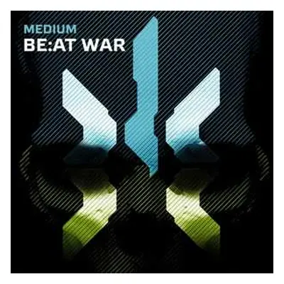 2LP Medium: BE:AT WAR