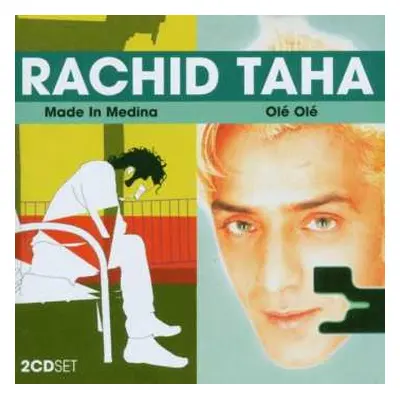 2CD Rachid Taha: Made In Medina / Ole Ole