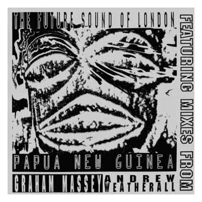 LP The Future Sound Of London: Papua New Guinea NUM | LTD