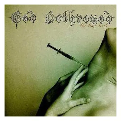 CD/DVD God Dethroned: The Toxic Touch