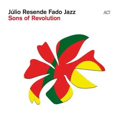 CD Julio Resende: Sons Of Revolution