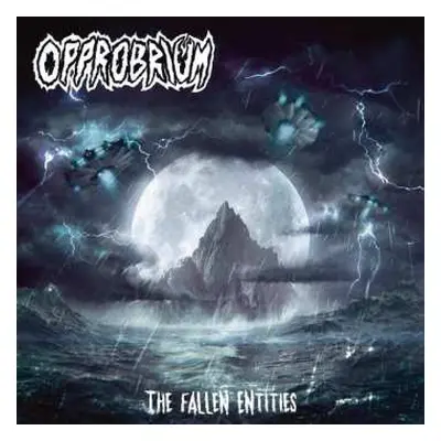 LP Opprobrium: The Fallen Entities LTD | CLR