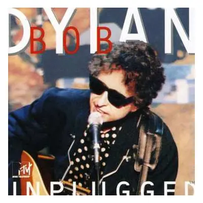 CD Bob Dylan: MTV Unplugged