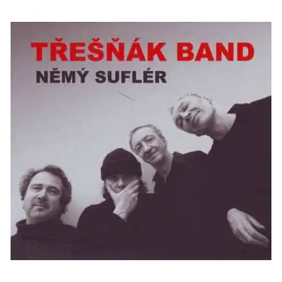 CD Třešňák Band: Němý Suflér