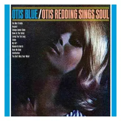 LP Otis Redding: Otis Blue / Otis Redding Sings Soul CLR