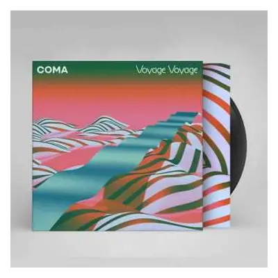 LP Coma: Voyage Voyage