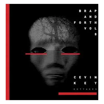 LP cEvin Key: Brap And Forth Vol. 8