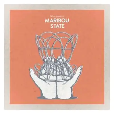 2LP Maribou State: Fabric Presents Maribou State