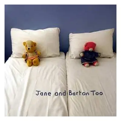 CD Jane: Too