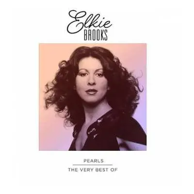 CD Elkie Brooks: Pearls - The Very Best Of DLX