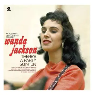 LP Wanda Jackson: There's A Party Goin' On