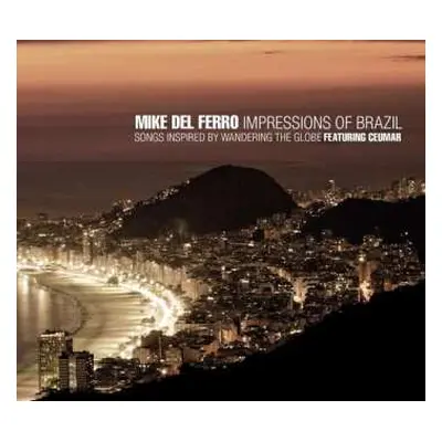 CD Mike del Ferro: Impressions Of Brazil,featuring Ceumar