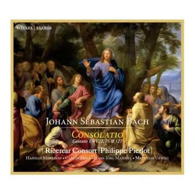 CD Johann Sebastian Bach: Consolatio