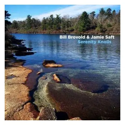 CD Bill Brovold: Serenity Knolls